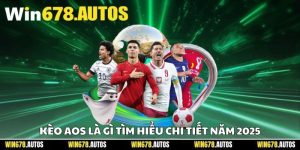 Kèo AOS Là Gì – Tìm Hiểu Chi Tiết Năm 2025